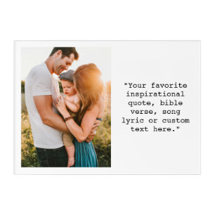 Create Your Own Personalized Photo and Quote Acrylic Print