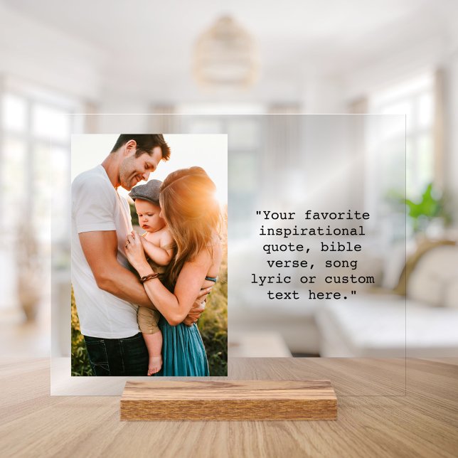 Create Your Own Personalized Photo and Quote Acrylic Sign (Creator Uploaded)