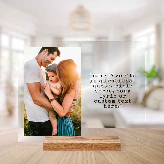 Create Your Own Personalized Photo and Quote Acrylic Sign (Creator Uploaded)