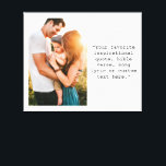 Create Your Own Personalized Photo and Quote Canvas Print<br><div class="desc">Create your own custom quote canvas wall art. Features one of your photos and personalized text in minimalist typewriter typography.</div>