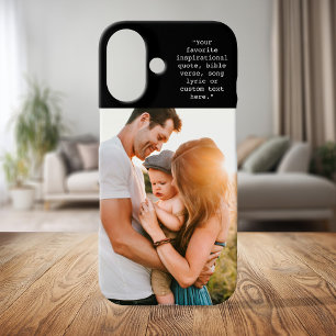 Create Your Own Personalized Photo and Quote iPhone 16 Case