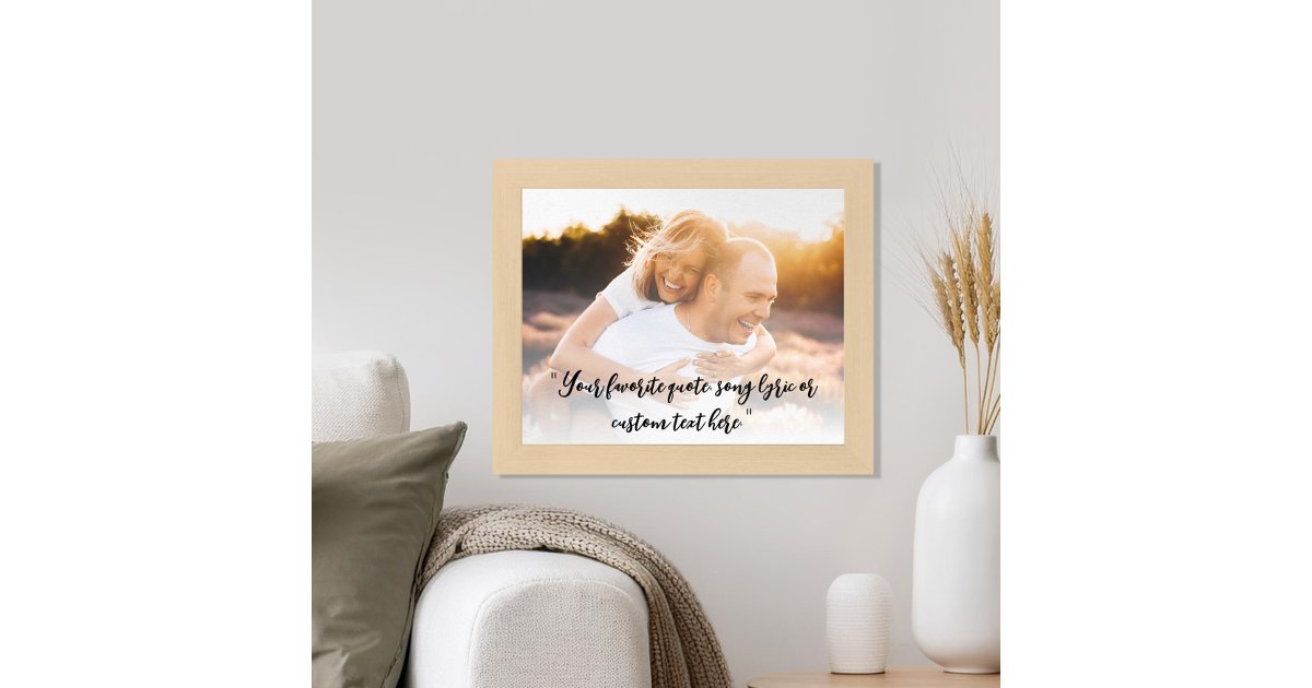 Create Your Own Personalized Photo Custom Quote Poster | Zazzle