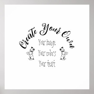 Create Your Own Personalized Poster