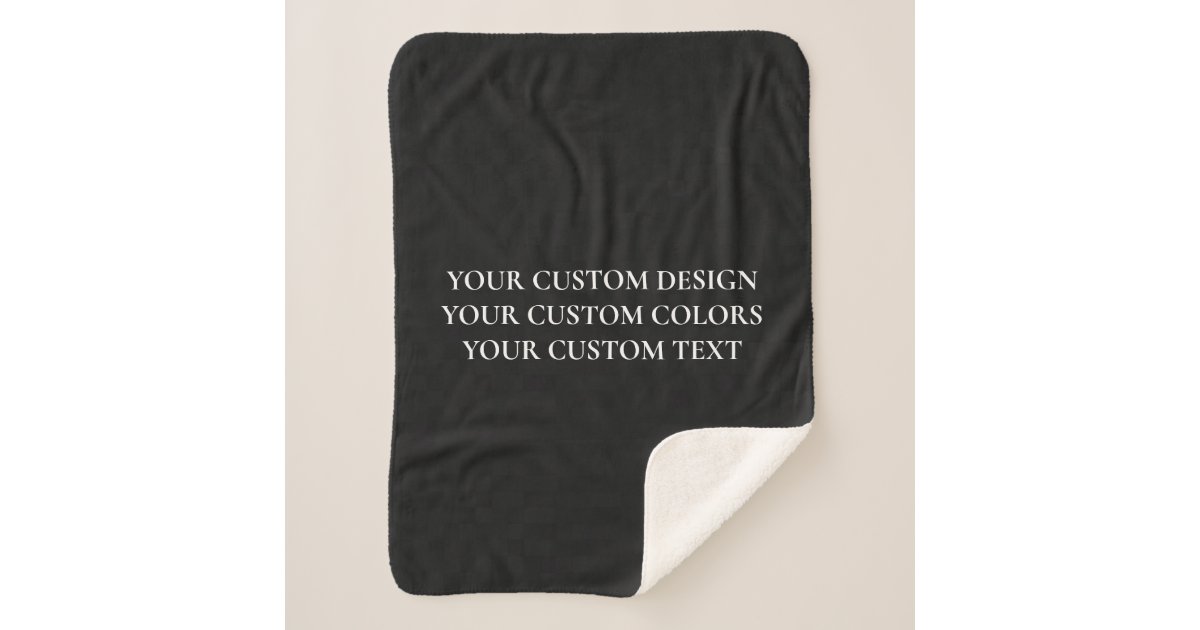 Create Your Own Personalized Sherpa Blanket Zazzle