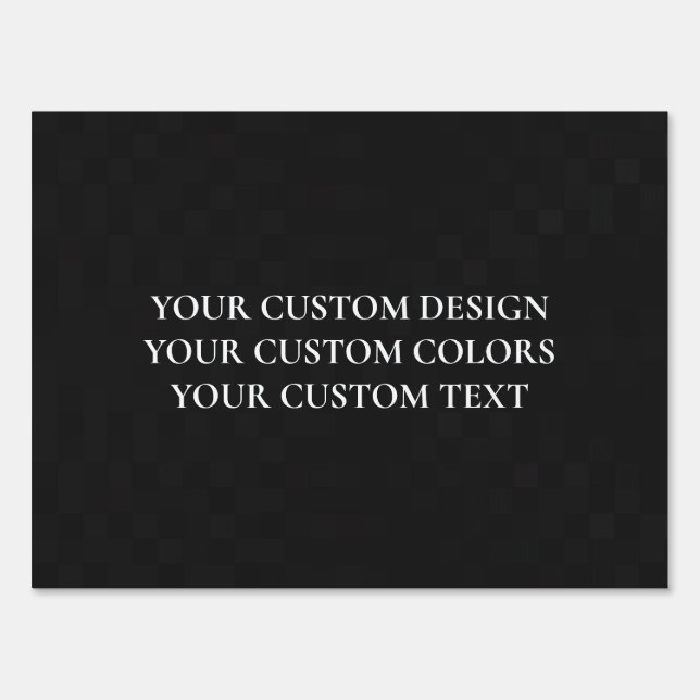 Create Your Own Personalized Sign (Front)