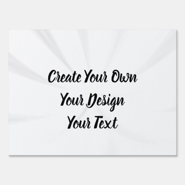 Create Your Own Personalized Sign (Front)