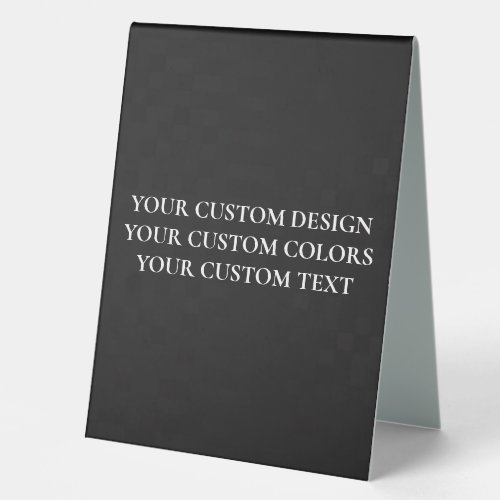 Create Your Own Personalized Table Tent Sign
