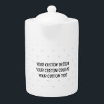 Create Your Own Personalized Teapot<br><div class="desc">Customize this product by adding your own images and text and choosing your favorite fonts and colors. Visit Glad Tea Party on Zazzle to view our entire collection of easy to personalize, high quality products!</div>