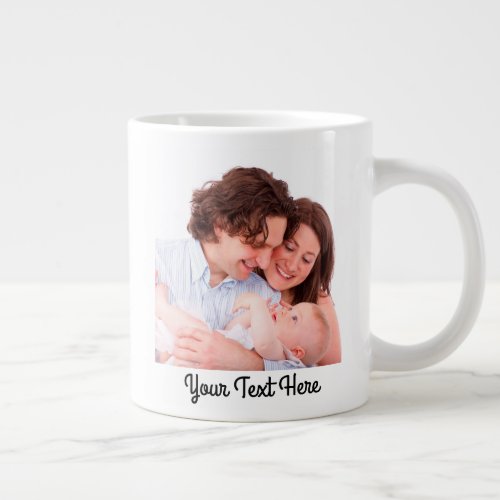 Create Your Own Personalized Text and Photo Giant Coffee Mug