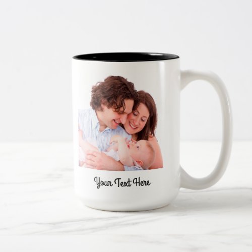 Create Your Own Personalized Text and Photo Two_Tone Coffee Mug