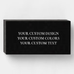 Create Your Own Personalized Wooden Box Sign at Zazzle