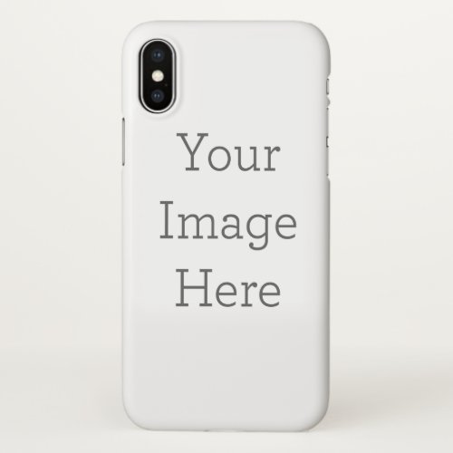 Create Your Own phonecase iPhone X Case