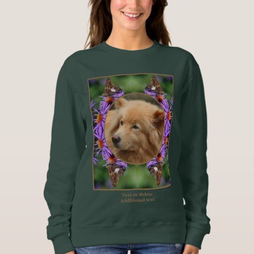 Create Your Own Photo Butterfly Aster Flower Frame Sweatshirt