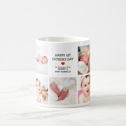 Create Your Own Photo Collage 1st Fathers Day Coffee Mug