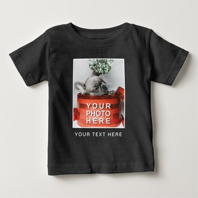 Create Your Own Photo & Custom Text Baby T-Shirt (Front)