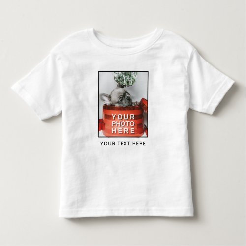 Create Your Own Photo  Custom Text Toddler T_shir Toddler T_shirt
