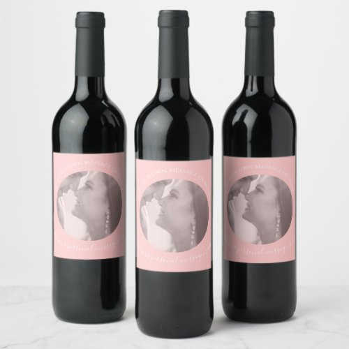 Create Your Own Photo Pink Wine Label 