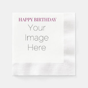 create your own photo simple custom Happy Birthday Napkins