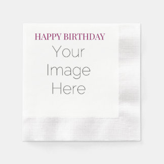 create your own photo simple custom Happy Birthday Napkins