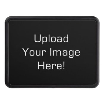 Create-your-own Photo Upload Hitch Cover Receiver by StyledbySeb at Zazzle