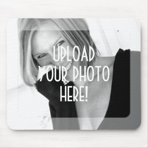 Create_Your_Own Photo Upload Mousepad