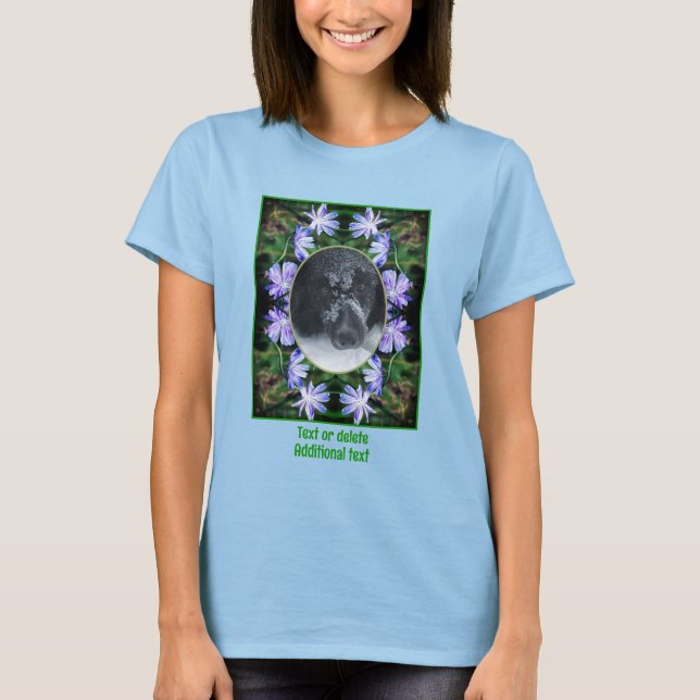 Create Your Own Photo Wild Chicory Flowers Frame  T-Shirt (Front)