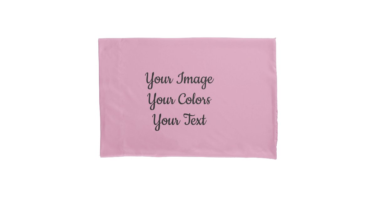 Create Your Own Pillow Case Zazzle