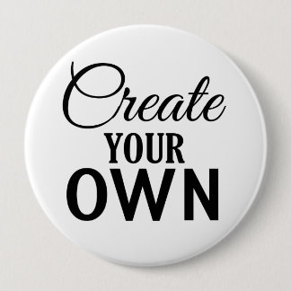 Create Your Own Pinback Button