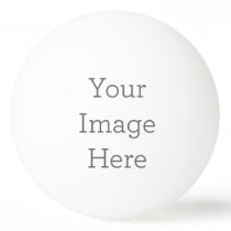 Create Your Own Ping Pong Ball Create Your Own Ping Pong Ball