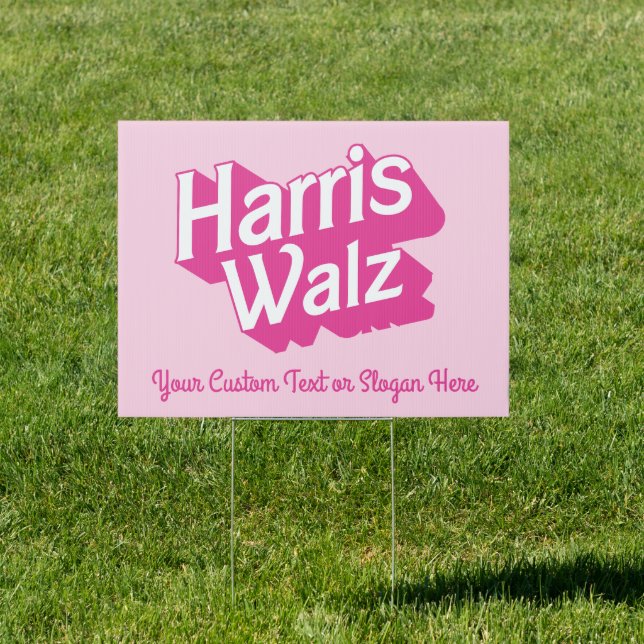 Create Your Own Pink Harris Walz 2024 Sign (Insitu)