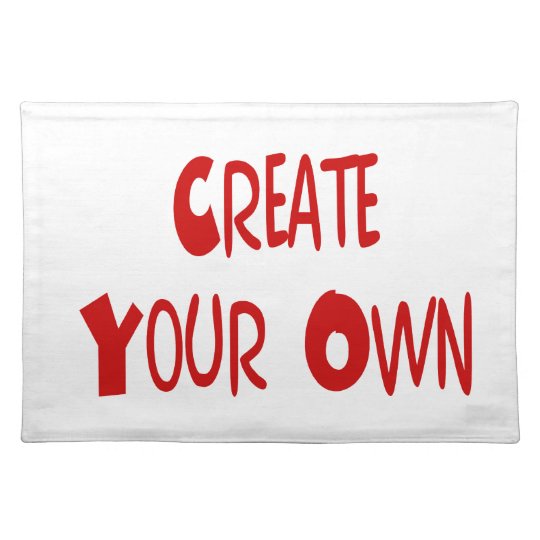 Create your own placemat Zazzle