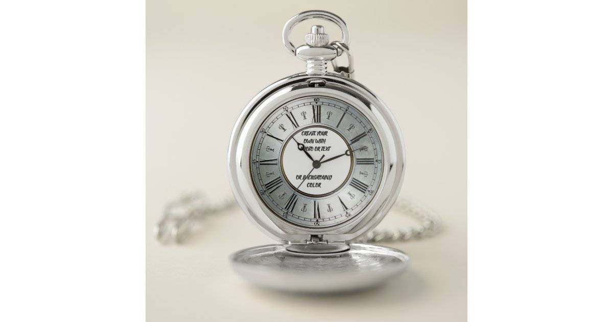 CREATE YOUR OWN POCKET WATCH Zazzle