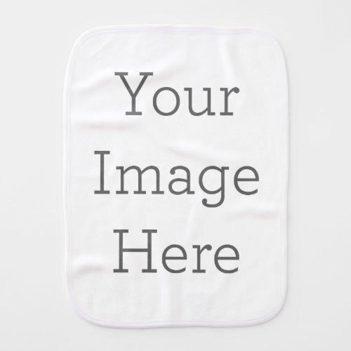 Create Your Own Polyester Burp Cloth