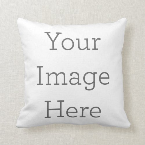 Create Your Own Polyester Throw Pillow 16x16 Create Your Own Polyester Throw Pillow 16x16