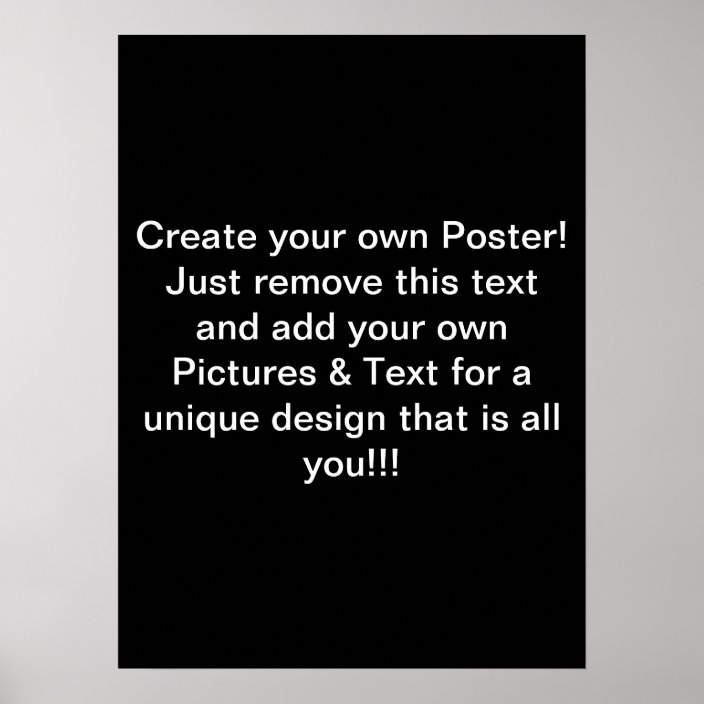 Create Your Own Poster