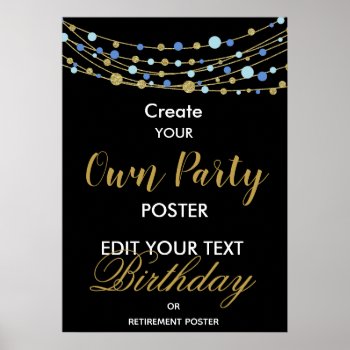 Create Your Own Poster Birthday Poster  by TheArtyApples at Zazzle