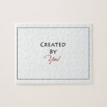 Create Your Own : Puzzle<br><div class="desc">Customize with your own image or text. Simply remove design placeholder.</div>