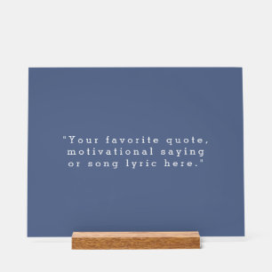 Create Your Own Quote Acrylic Sign