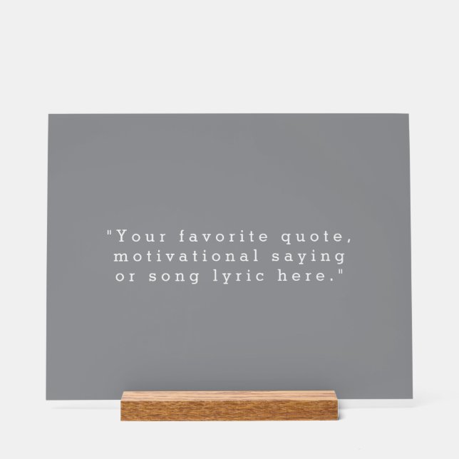 Create Your Own Quote Acrylic Sign (Front)