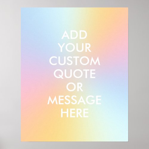 Create Your Own Quote Aesthetic Gradient Poster