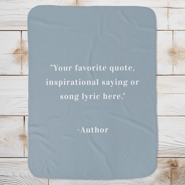 Create Your Own Quote Baby Blanket (Creator Uploaded)