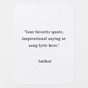 Create Your Own Quote Baby Blanket