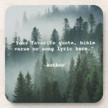 Create Your Own Quote Beverage Coaster<br><div class="desc">Create your own custom quote coasters. Features minimalist typewriter typography and forest nature background.</div>