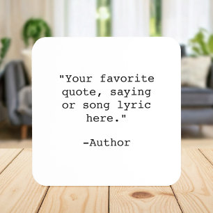 Create Your Own Quote Beverage Coaster