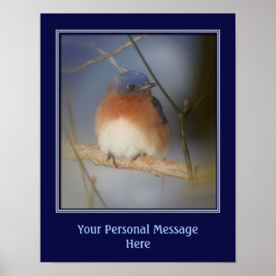 Create Your Own Quote Bluebird Personalized Poster