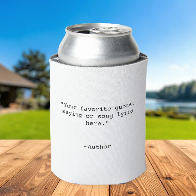 Create Your Own Quote Can Cooler (Creator Uploaded)