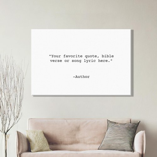 Create Your Own Quote Canvas Print