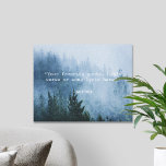 Create Your Own Quote Canvas Print<br><div class="desc">Create your own custom quote canvas wall art. Features minimalist typewriter typography and foggy forest nature landscape.</div>
