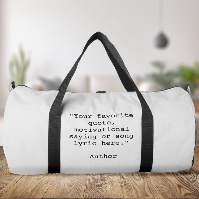 Create Your Own Quote Duffle Bag (Creator Uploaded)