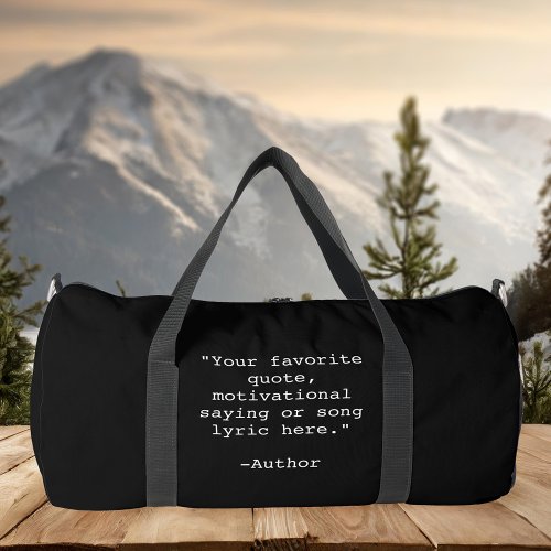 Create Your Own Quote Duffle Bag